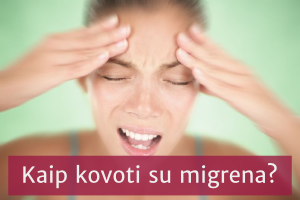 Kaip kovoti su migrena?